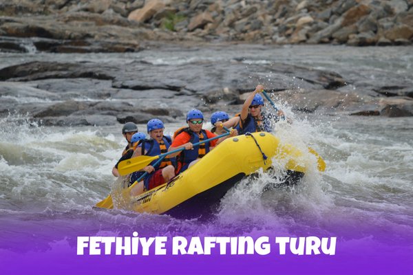 Fethiye Rafting Turu