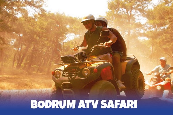 Bodrum Atv Safari