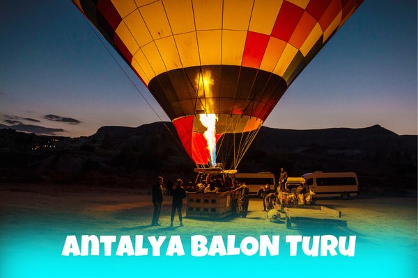 Antalya Balon Turu