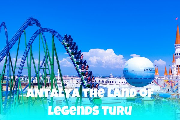 Antalya Land Of Legends Turu